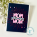 Trinity Stamps - Clear Photopolymer Stamps and Die Set - WOW MOM