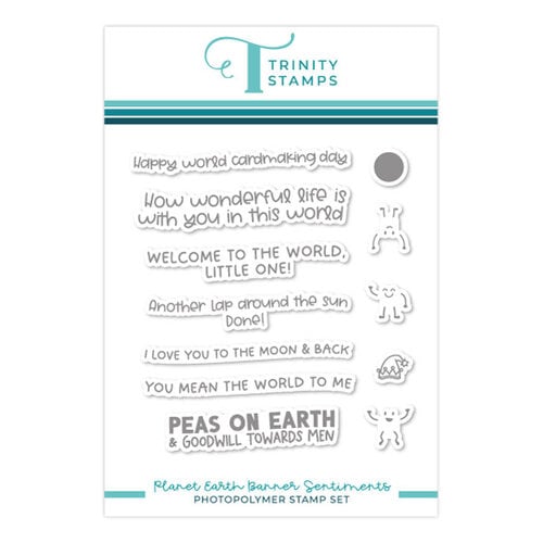 Trinity Stamps - Clear Photopolymer Stamps - Earth Banner Sentiments