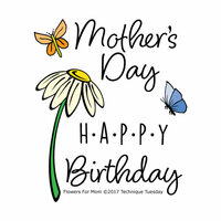 Technique Tuesday - Clear Acrylic Stamps - Flowers for Mom