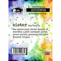 Visible Image - Clear Acrylic Stamps - Sister Definition