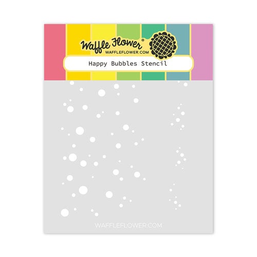 Waffle Flower Crafts - Stencils - Happy Bubbles
