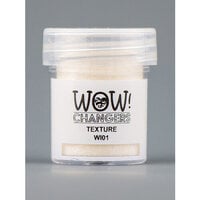 WOW! - Additives Collection - Changers - Texture