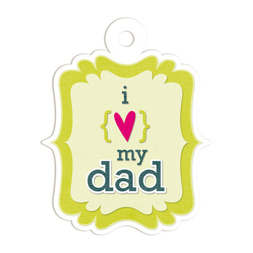 We R Memory Keepers - Embossed Tags - I Heart My Dad