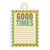 We R Memory Keepers - Embossed Tags - Good Times, CLEARANCE