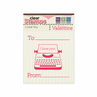 We R Memory Keepers - Be My Valentine Collection - Clear Acrylic Stamps - I Love You