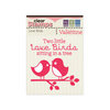 We R Memory Keepers - Be My Valentine Collection - Clear Acrylic Stamps - Love Birds