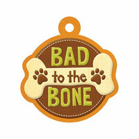 We R Memory Keepers - Friends Furever Collection - Embossed Tags - Bad to the Bone