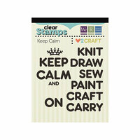 We R Memory Keepers - Love 2 Craft Collection - Clear Acrylic Stamps - Keep Calm