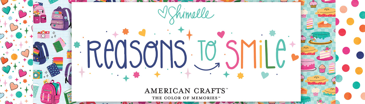 American Crafts Reasons to smile