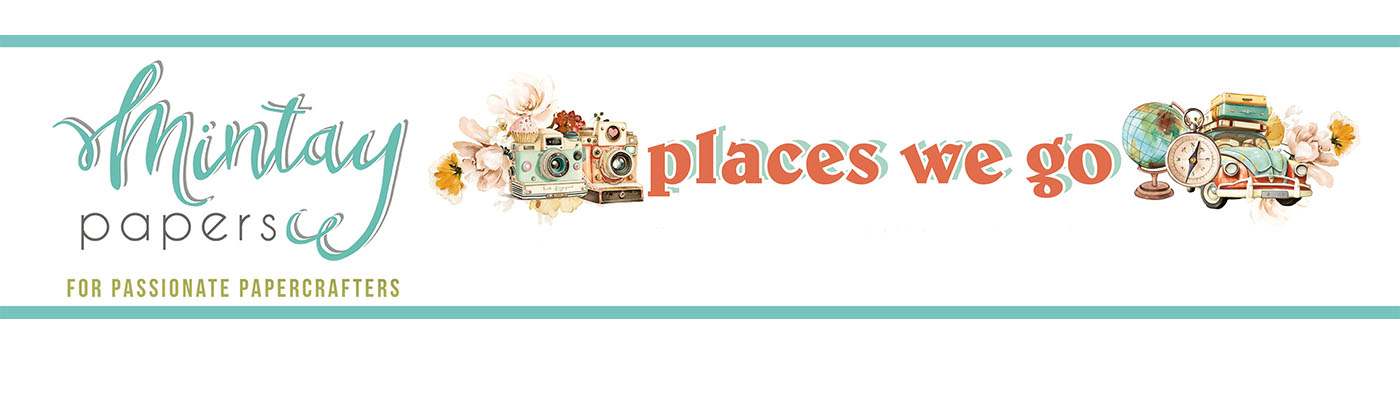 Mintay Papers | Places We Go