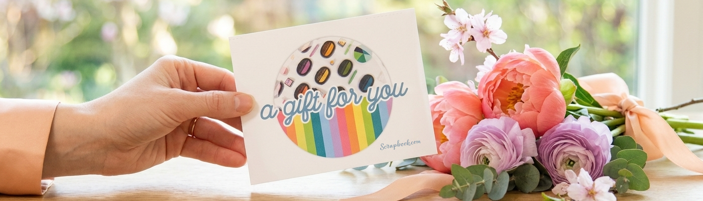 Scrapbook.com Gift Certificates - Email OR Print!
